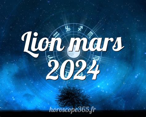 horoscope mars 2024 lion